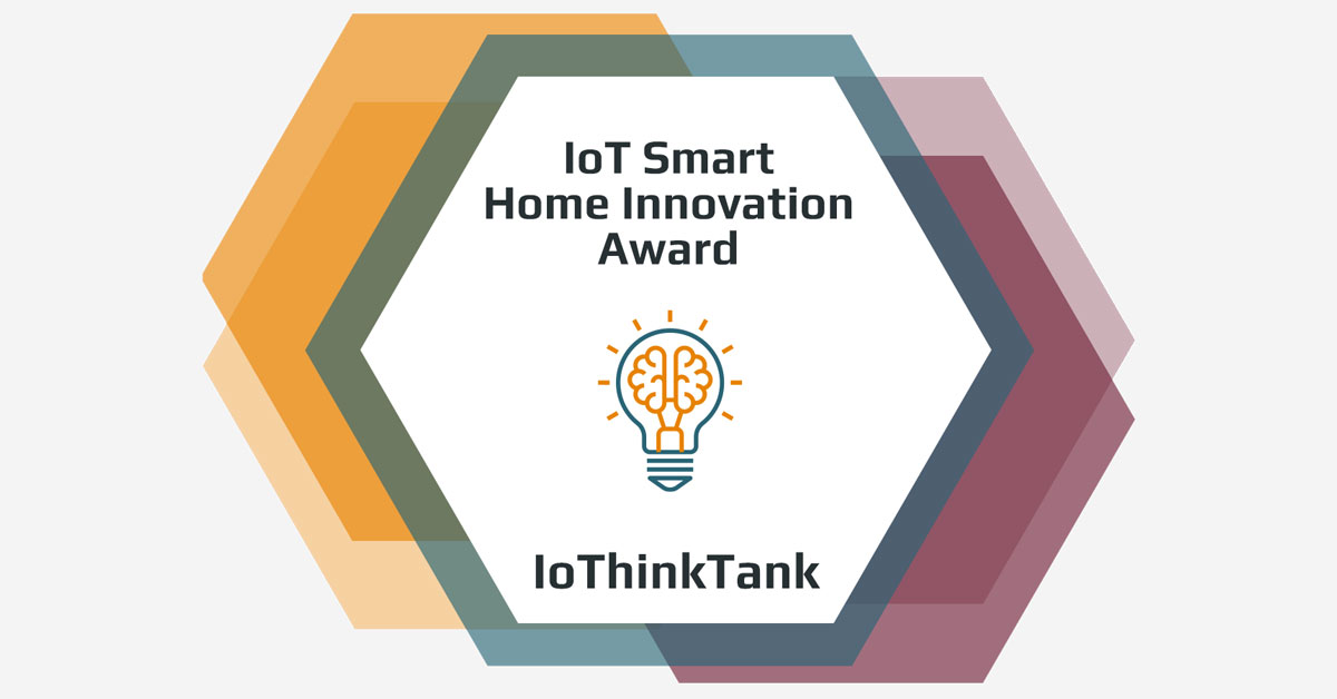 IoT Smart Home Innovation Award IoThinkTank iot-smart-home-innovation-award-iothinktank